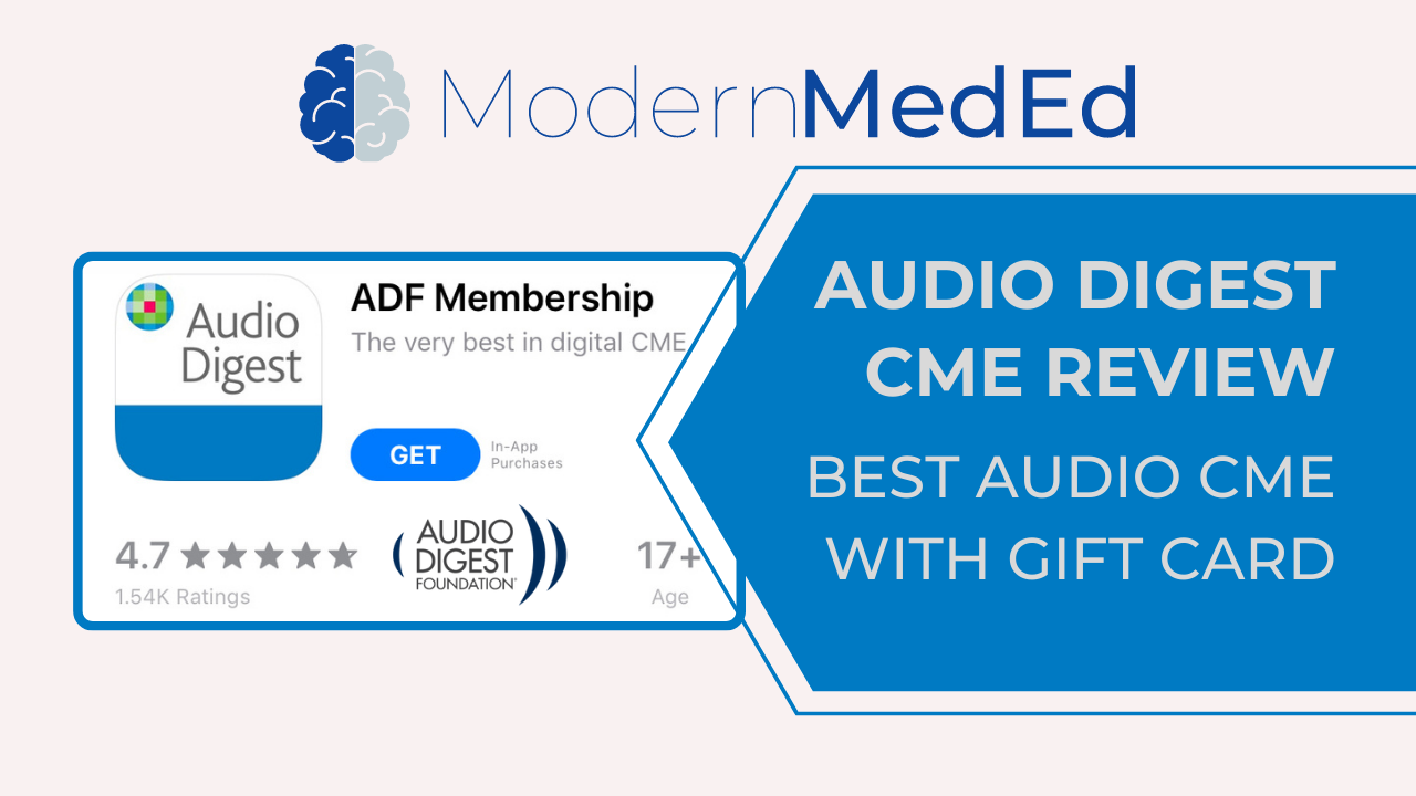 Audio Digest CME Review: Best CME for Auditory Learners » Modern MedEd