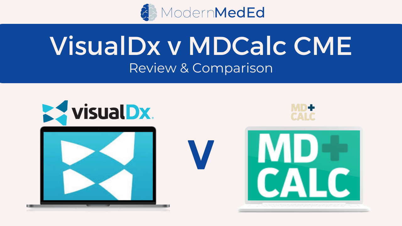 VisualDx vs MDCalc CME [Review & Comparison] » Modern MedEd