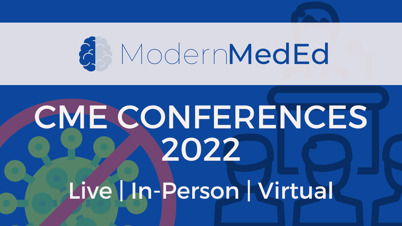 In Person CME Conferences 2023 » Modern MedEd