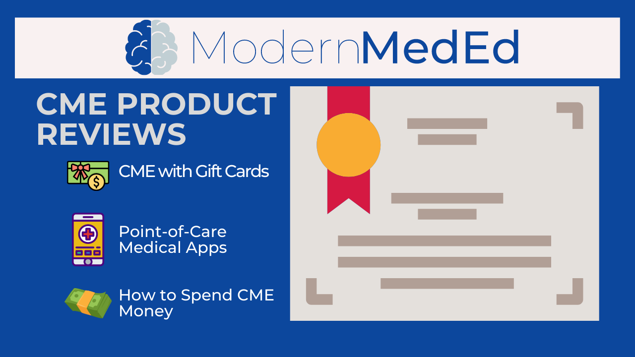 CME Product Reviews » Modern MedEd